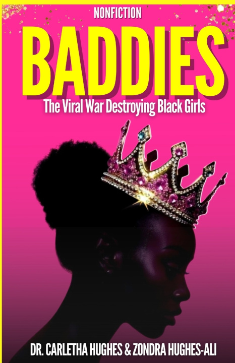 Knjiga BADDIES Zondra Hughes-Ali