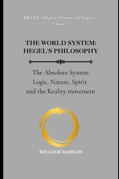 Knjiga THE WORLD SYSTEM WILLIAM MARCOS SILVA