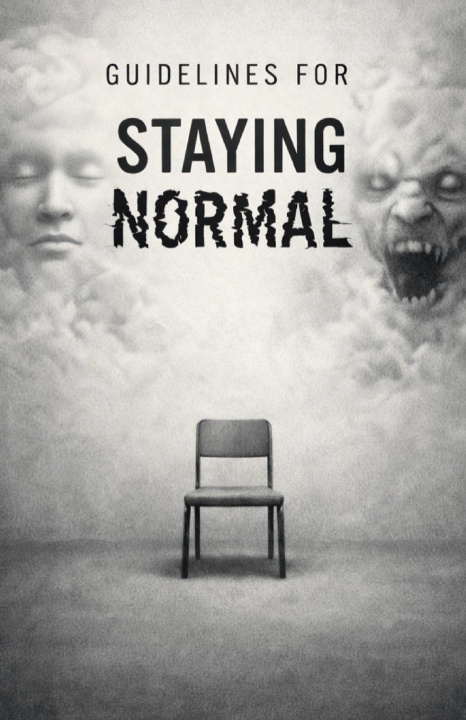 Kniha Guidelines for Staying Normal Ashten Nolan