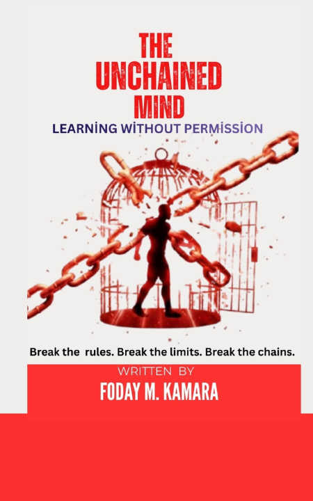 Book THE UNCHAINED MIND Foday M. Kamara