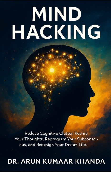 Kniha MIND HACKING Arun Kumaar Khanda