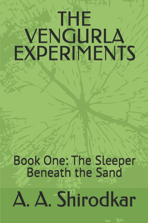 Kniha THE VENGURLA EXPERIMENTS A. A. Shirodkar