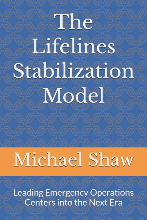 Könyv The Lifelines Stabilization Model Michael Shaw