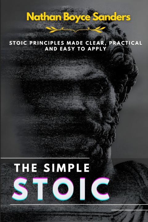 Book The Simple Stoic Nathan Boyce Sanders