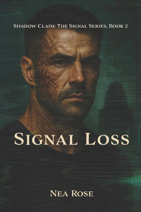 Knjiga Signal Loss Nea Rose