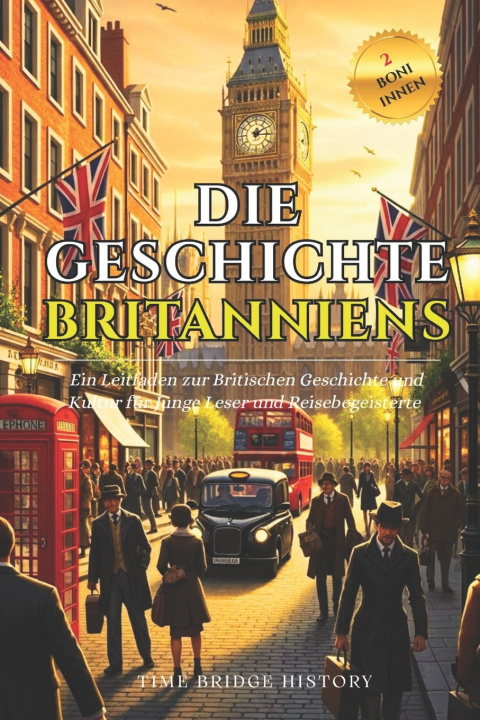 Book Die Geschichte Britanniens Time Bridge HIstory