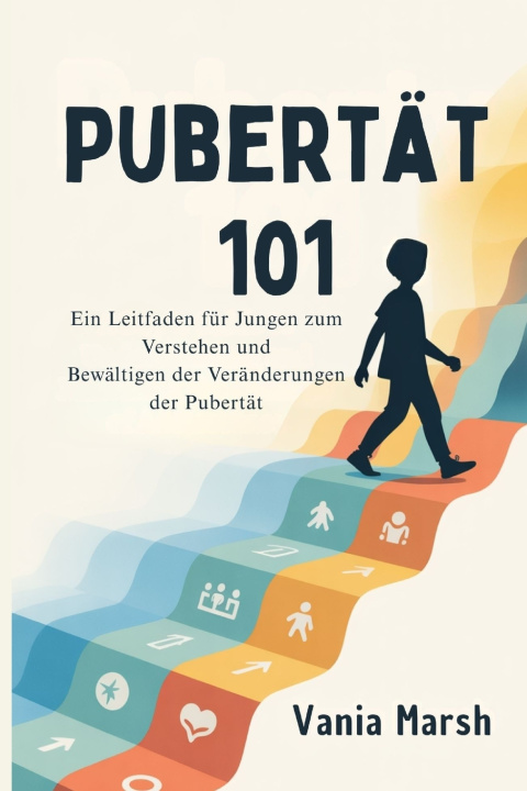 Könyv Pubertät 101 Vania Marsh