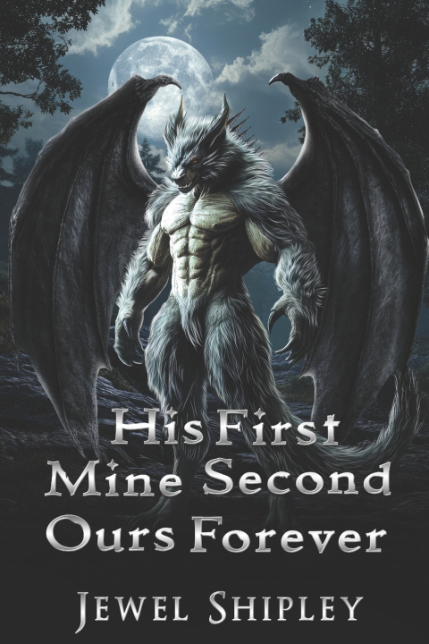 Book His First, Mine Second, Ours Forever Jewel Shipley