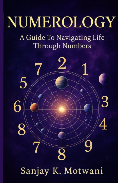 Kniha NUMEROLOGY Sanjay K. Motwani