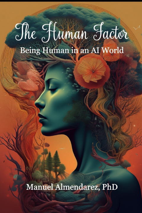 Kniha The Human Factor Manuel Almendarez PhD