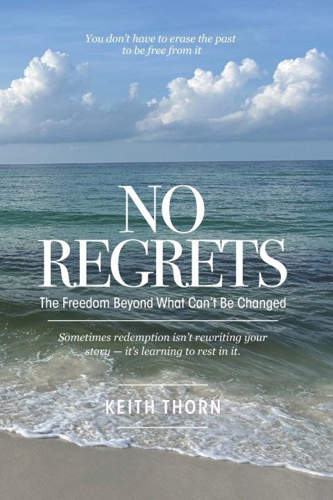 Knjiga No Regrets Keith Thorn