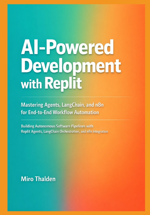 Book AI-Powered Development with Replit Miro Thalden Thalden