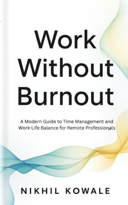 Kniha Work Without Burnout Nikhil Kowale