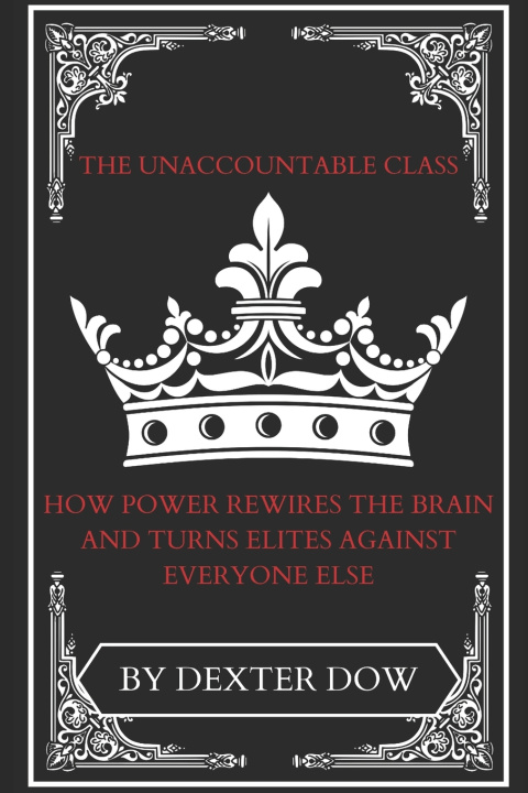 Knjiga The Unaccountable Class Dexter Dow