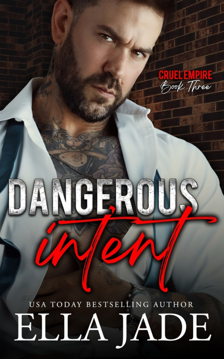 Kniha Dangerous Intent Ella Jade