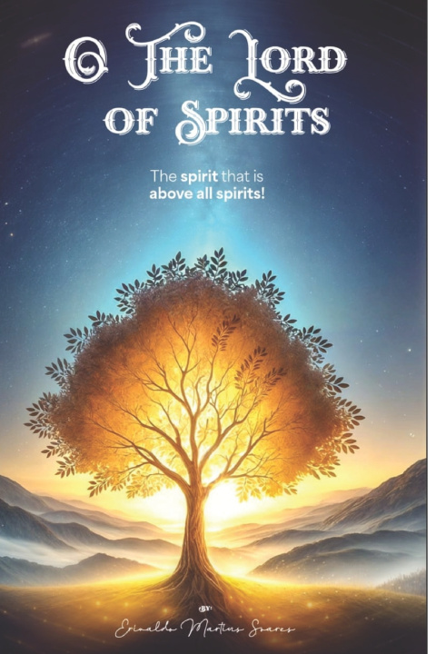 Knjiga The lord of spirits ERIVALDO SOARES