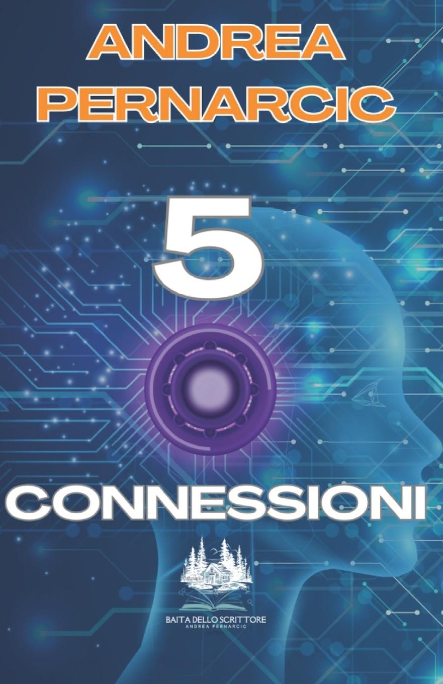 Kniha 5 CONNESSIONI Andrea Pernarcic