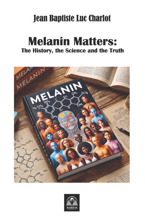 Book Melanin Matters Jean-Baptiste Luc Charlot