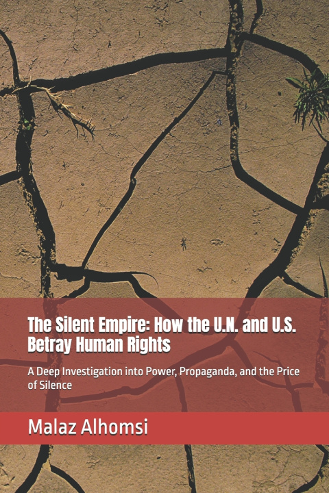 Buch The Silent Empire Malaz Alhomsi