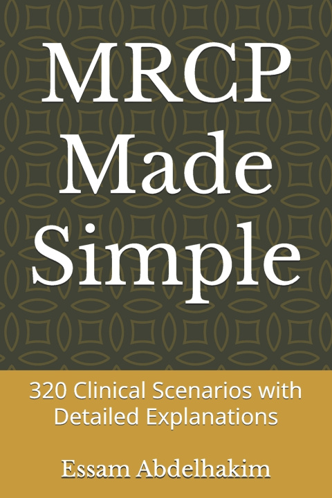 Knjiga MRCP Made Simple Essam Abdelhakim