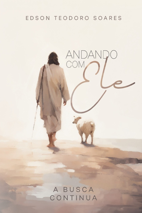 Kniha Andando com Ele Edson Soares