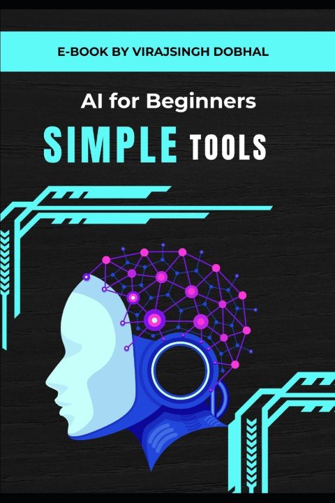 Kniha AI Tools for Beginners Virajsingh Dobhal