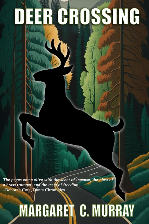 Knjiga Deer Crossing Margaret C. Murray
