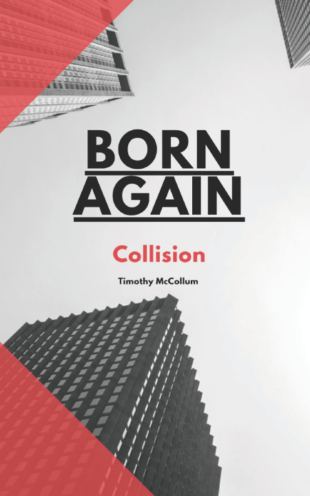 Kniha Born Again Timothy J. McCollum II