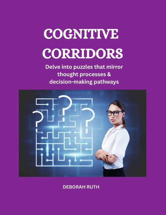 Kniha COGNITIVE CORRIDORS Deborah Ruth