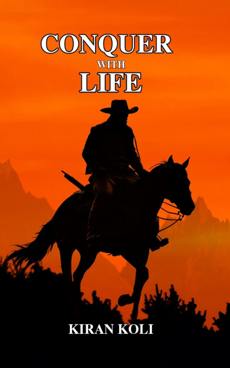 Knjiga CONQUER WITH LIFE Kiran K Koli
