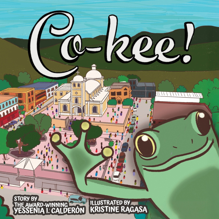 Knjiga "Co-kee!" Yessenia I Calderon