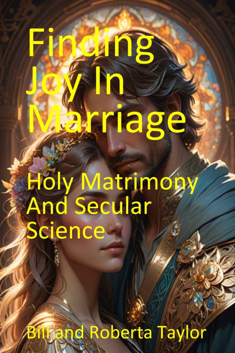 Book Finding Joy Marriage Bill and Roberta Taylor