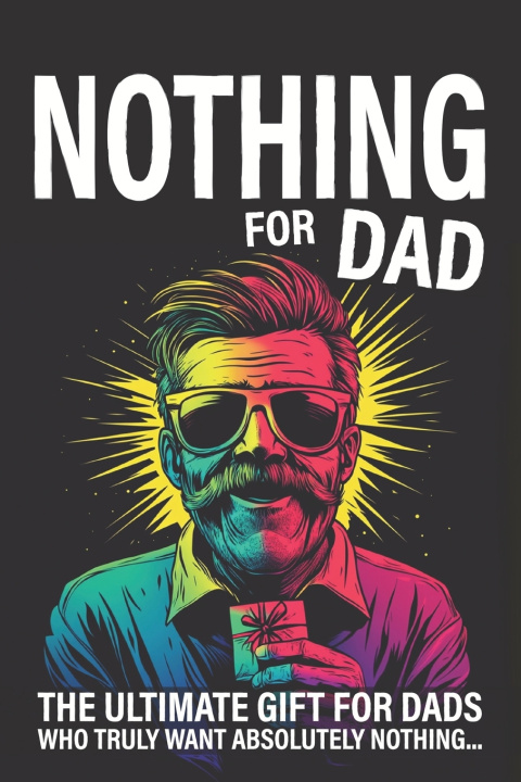 Knjiga Nothing for Dad Simon Kimmons