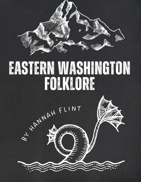 Kniha Eastern Washington Folklore Hannah Flint