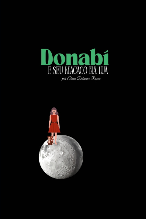 Kniha Donabí e seu macaco na lua Eliane Delamar Roque