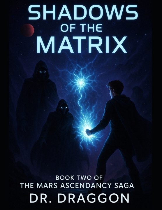 Book Shadows of the Matrix Dr. Draggon