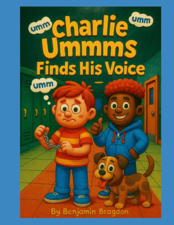 Kniha Charlie Ummms Finds His Voice Sara G. Bragdon