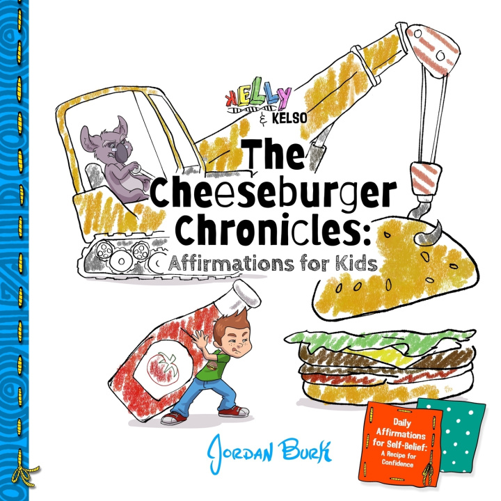 Knjiga The Cheeseburger Chronicles Jordan Burk