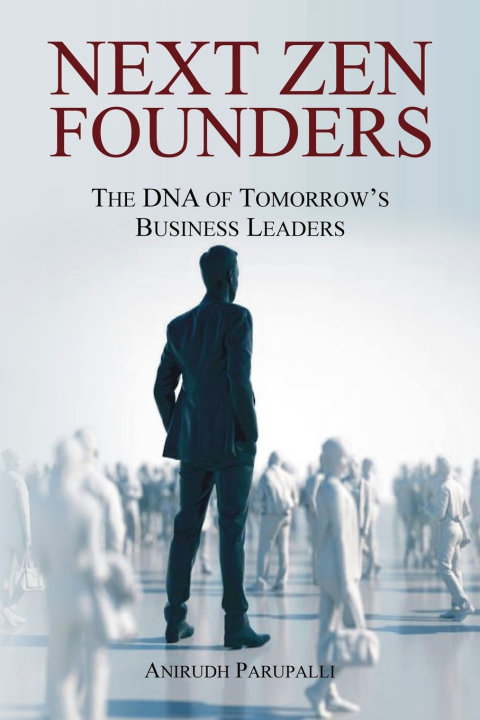 Kniha NEXT ZEN FOUNDERS Anirudh Parupalli