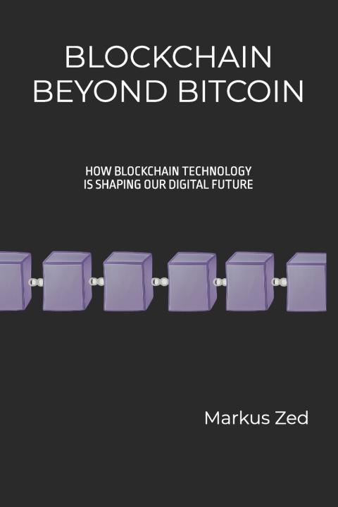 Knjiga Blockchain Beyond Bitcoin Finley Michelle