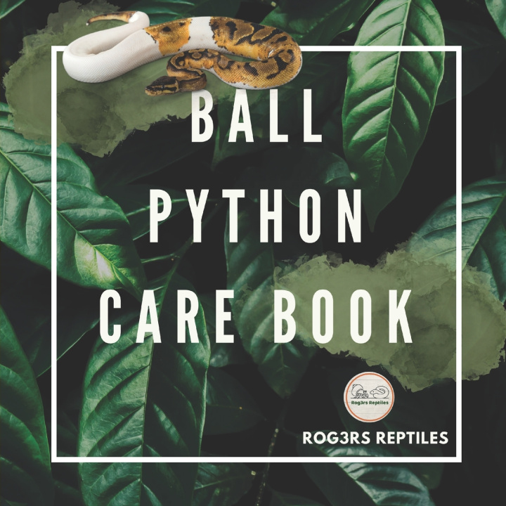 Kniha The Beginner's Ball Python Care Kit Rog3rs Reptiles
