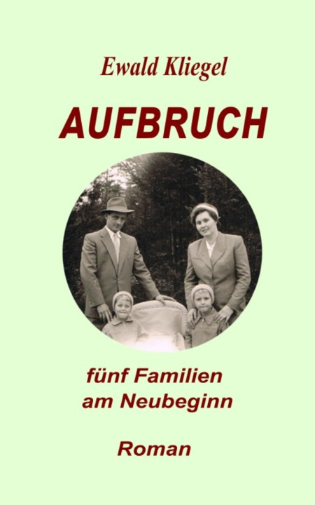 Kniha AUFBRUCH Ewald Kliegel