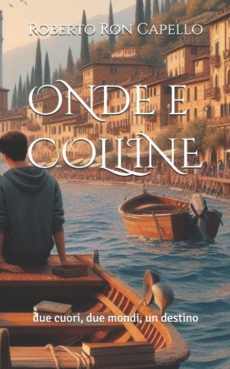 Könyv ONDE e COLLINE Roberto Røn Capello