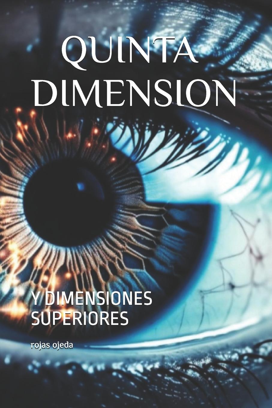 Knjiga QUINTA DIMENSION rojas ojeda