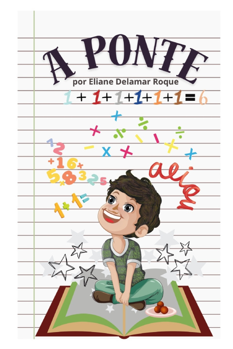Knjiga A Ponte Eliane Delamar Roque