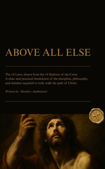 Book Above All Else Matthew Andimisaris