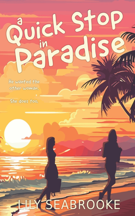 Kniha A Quick Stop in Paradise Lily Seabrooke