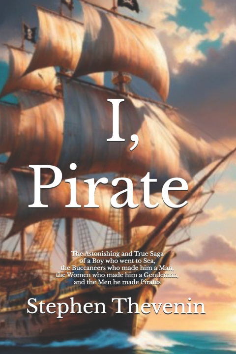 Knjiga I, Pirate Stephen Thevenin