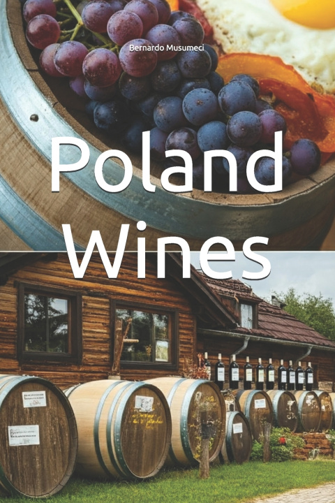 Libro Poland Wines Bernardo Musumeci