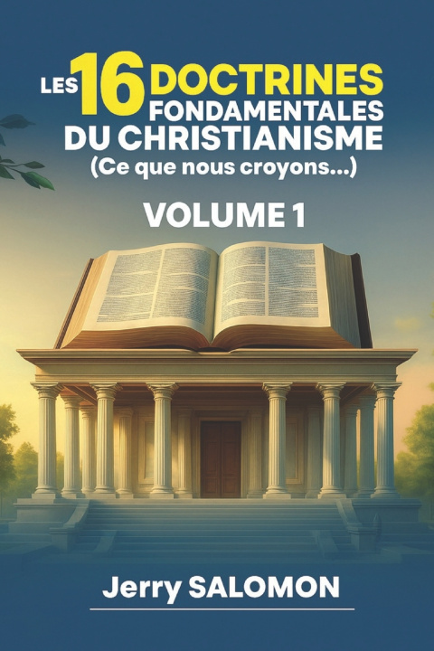 Knjiga Les 16 doctrines fondamentales du christianisme Jerry Salomon